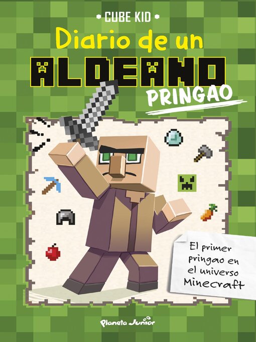 Title details for Minecraft: Diario de un aldeano pringao by Cube Kid - Available